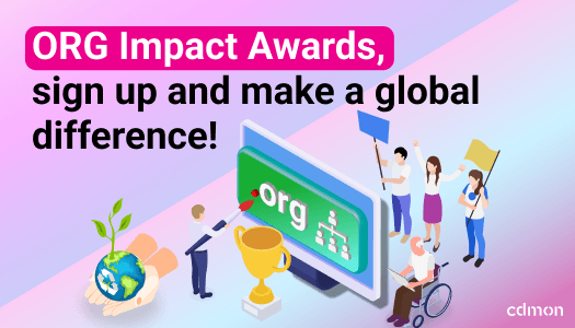 ORG Impact Awards, sign up and make a global difference!