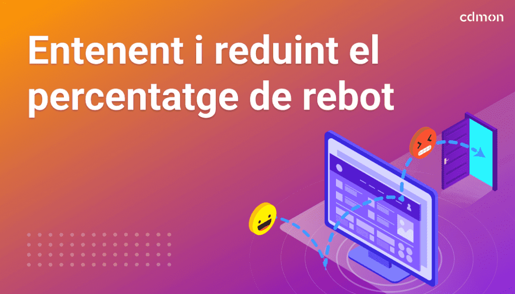 Entenent i reduint el percentatge de rebot