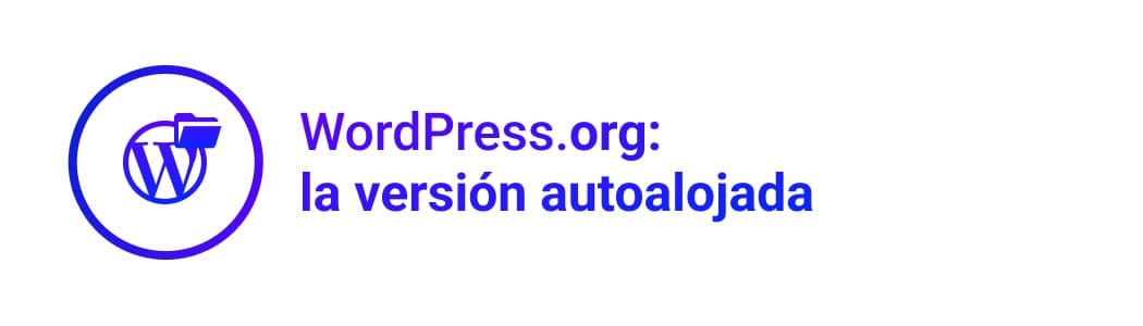 WordPress.org: la versión autoalojada