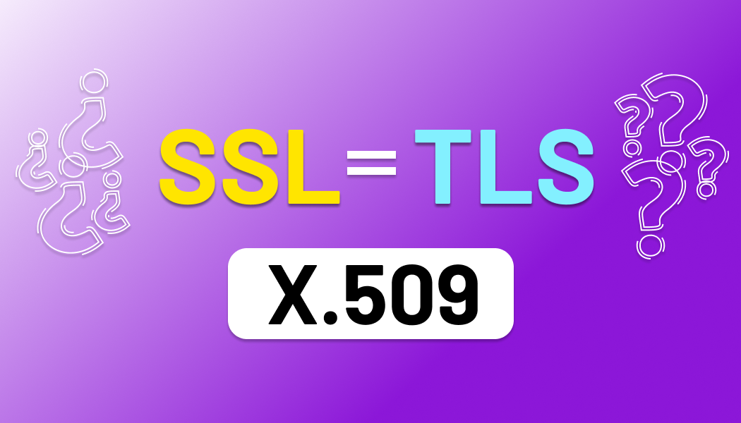 ¿Por qué se llaman certificados SSL?