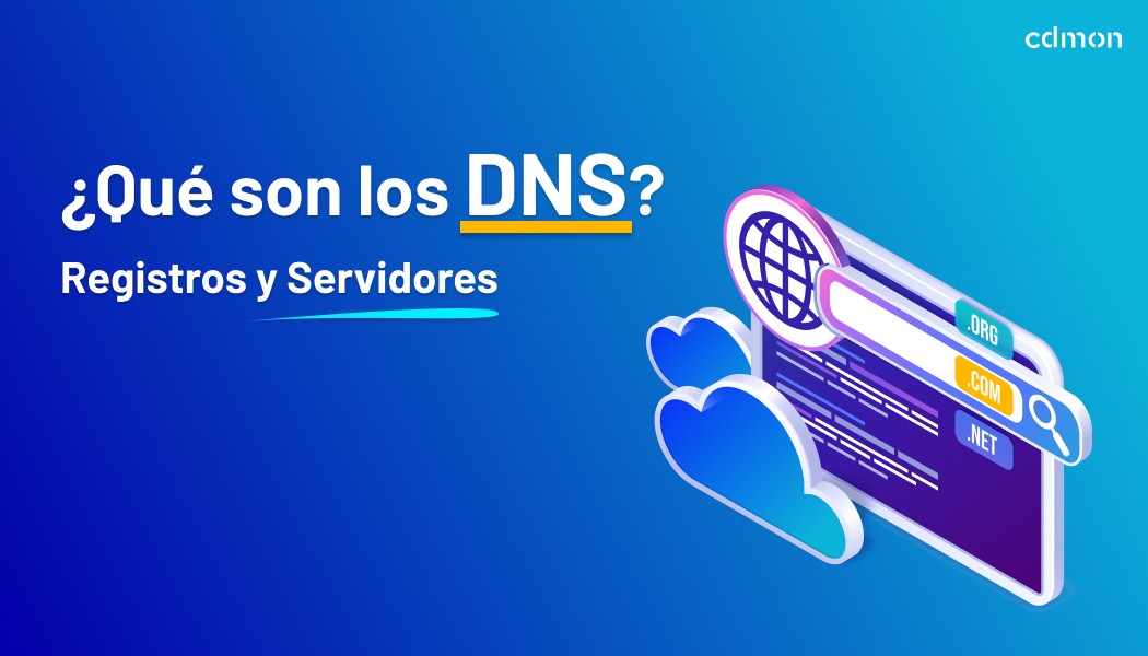 ¿Qué son los DNS? Registros y Servidores