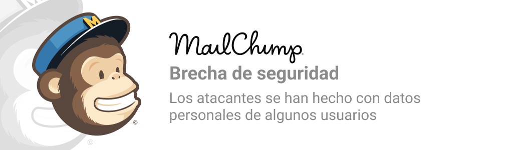 Mailchipm - Brecha de seguridad